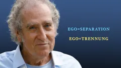 No Ego - No Separation / Kein Ego - Keine Trennung