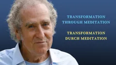 Transformation through Meditation/ Transformation durch Meditation